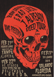 The I Already Died Tour - Miami