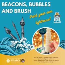 St Luke's Guiding Lights - Beacons, Bubbles and Brush Session 2 at Bonne Sante
